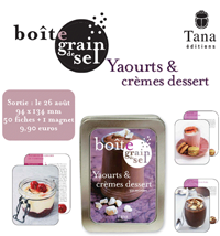 La boîte grain de sel - Yaourts et crèmes dessert - 50 recettes