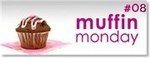 muffin monday